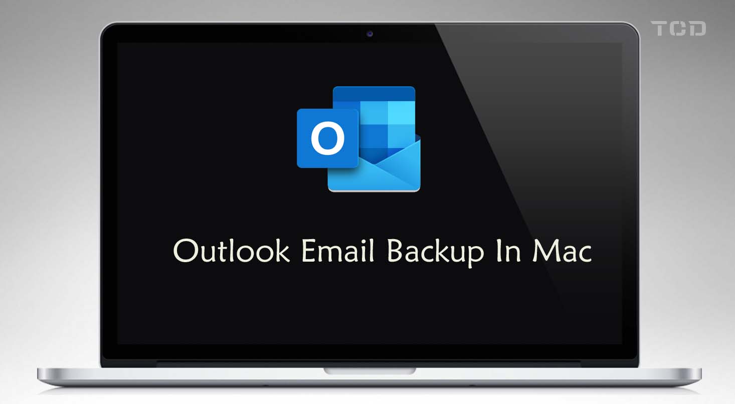 backup outlook email for mac